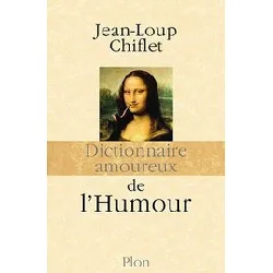 livre dictionnaire amoureux de l'humour