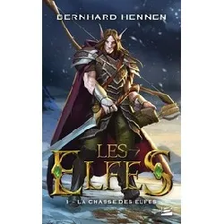 livre les elfes tome 1 - la chasse des elfes