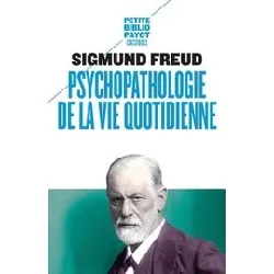 livre psychopathologie de la vie quotidienne