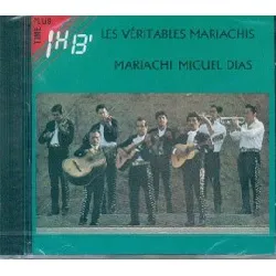 cd mariachi miguel diaz - les véritables mariachis (1988)