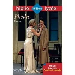 livre bibliolycée - phèdre, racine