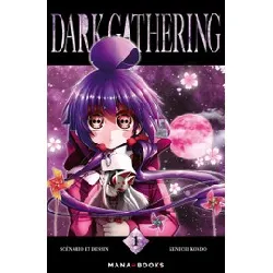 livre dark gathering - tome 1