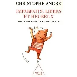 livre imparfaits libres et heureux