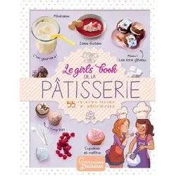 livre le girls' book de la pâtisserie