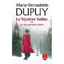 livre le vallon des loups (le mystère soline, tome 2)