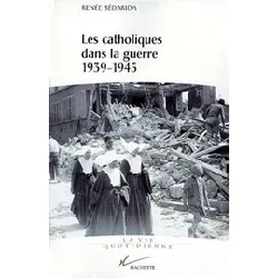 livre les catholiques dans la guerre 1939 - 1945