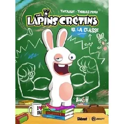 livre the lapins crétins tome 10 - la classe