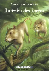 livre le peuple des rats, tome 3 - la tribu des forêts