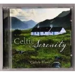 cd carlyle fraser - celtic serenity (2007)