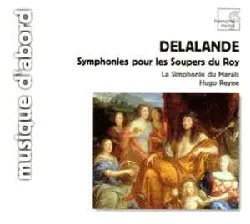 cd michel richard delalande - symphonies pour les soupers du roy (2007)