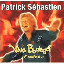 cd patrick sébastien - 'viva bodega' et caetera... (1998)