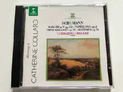 cd schumann - catherine collard - sonate n°2 op.22 - papillons op.2 - trois romances op.28 - arabesque op.18