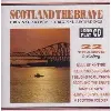 cd various - scotland the brave (1992)