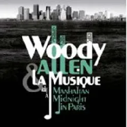cd woody allen - woody allen & la musique (de manhattan à midnight in paris) (2011)