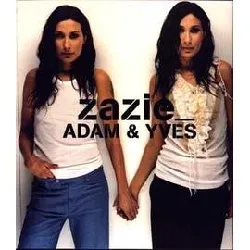 cd zazie - adam & yves (2002)