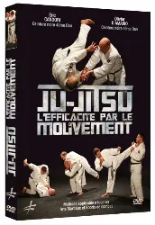 dvd ju - jitsu - l'efficacité par le mouvement