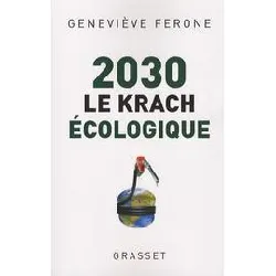 livre 2030, le krach ecologique