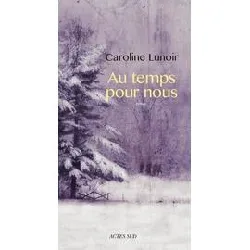 livre au temps pour nous