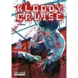 livre bloody cruise - tome 3 (vf)