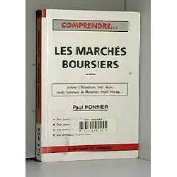 livre comprendre les marchés boursiers - actions, obligations, oat