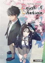 livre crush of lifetime t01