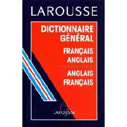 livre dictionnaire général français - anglais, anglais - français
