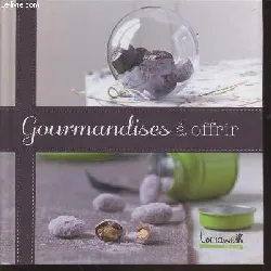 livre gourmandises à offrir