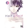 livre half & half tome 2