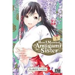 livre how i married an amagami sister - tome 3