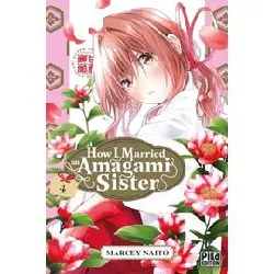 livre how i married an amagami sister - tome 4