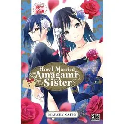 livre how i married an amagami sister - tome 5