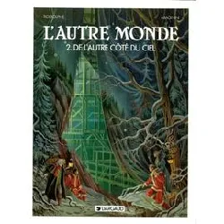 livre l'autre monde tome 2 - de l'autre côté du ciel