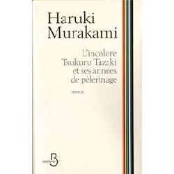 livre l'incolore tsukuru tazaki et ses années de pèlerinage