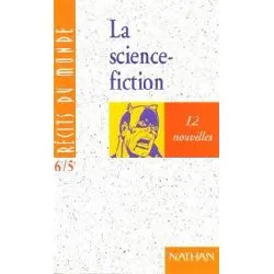 livre la science - fiction - 12 nouvelles, 6e/5e