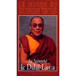 livre le monde du bouddhisme tibetain - sa philosophie et sa pratique