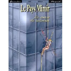 livre le pays miroir n° 3 - la course du balancier