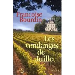 livre les vendanges de juillet