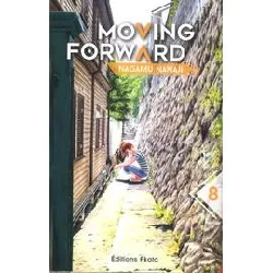 livre moving forward - tome 8
