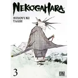 livre nekogahara - tome 3