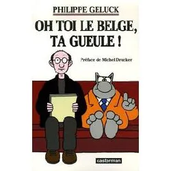 livre oh toi le belge, ta gueule !