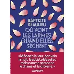 livre où vont les larmes quand elles sèchent