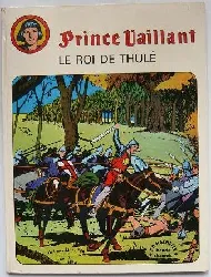 livre prince vaillant, n° 4 - le roi de thulé