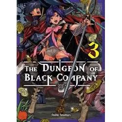 livre the dungeon of black company - tome 3