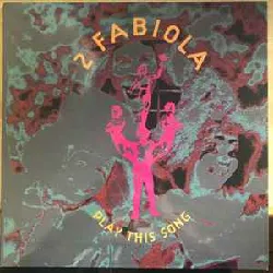 vinyle 2 fabiola - play this song (1995)
