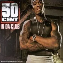 cd 50 cent - in da club (2003)