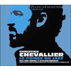 cd christian chevallier - le prince du jazz (2010)