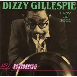 cd dizzy gillespie - lady be good (1989)