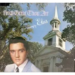 cd elvis - how great thou art