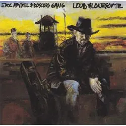 cd eric ambel & roscoe's gang - loud & lonesome (1994)