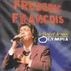 cd frédéric françois - le best of de mes olympia (1998)